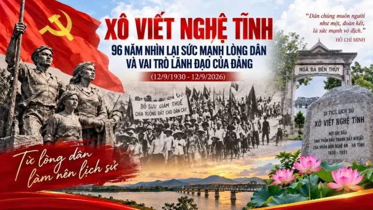 Xô viết Nghệ Tĩnh – 96 năm nhìn lại sức mạnh lòng dân và vai trò lãnh đạo của Đảng