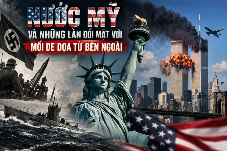 Nước Mỹ và những lần đối mặt với mối đe dọa từ bên ngoài